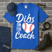Dibs On The Coach Funny Baseball Heart Cute Mother's Day Tall T-Shirt