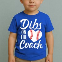 Dibs On The Coach Funny Baseball Heart Cute Mother's Day Toddler T-Shirt