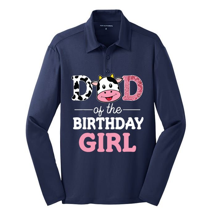 Dad Of The Birthday Farm Cow 1st Silk Touch Performance Long Sleeve Polo