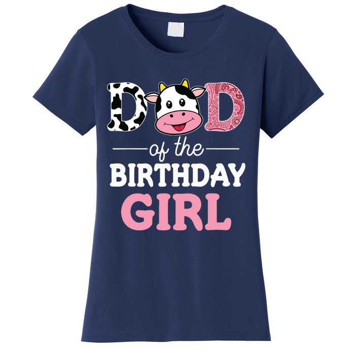 Dad Of The Birthday Farm Cow 1st Women's T-Shirt