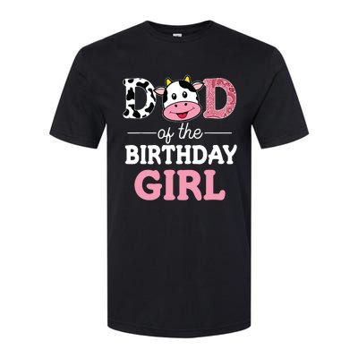 Dad Of The Birthday Farm Cow 1st Softstyle CVC T-Shirt