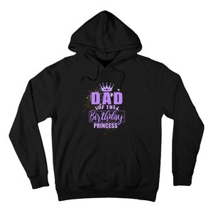 Dad Of The Birthday Princess Hoodie