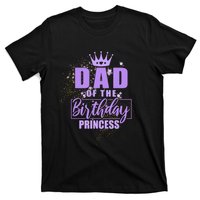 Dad Of The Birthday Princess T-Shirt