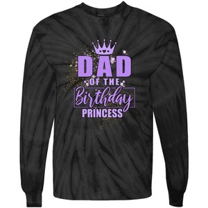 Dad Of The Birthday Princess Tie-Dye Long Sleeve Shirt