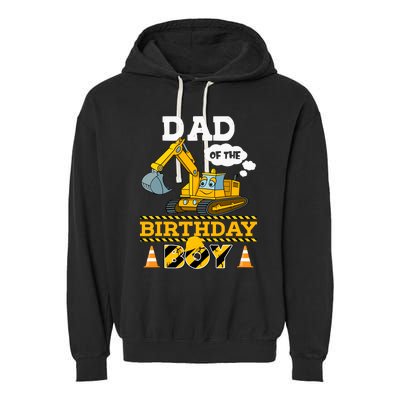 Dad Of The Birthday Boy Construction 1st Birthday Party Garment-Dyed Fleece Hoodie