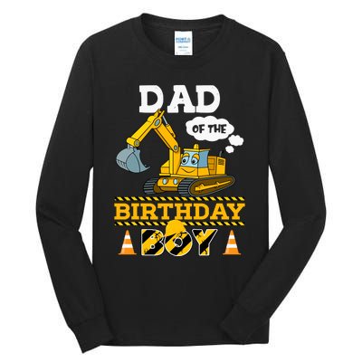 Dad Of The Birthday Boy Construction 1st Birthday Party Tall Long Sleeve T-Shirt