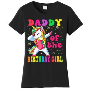 Daddy of the Birthday Princess Dabbing Unicorn Women's T-Shirt