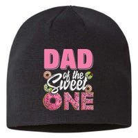 Dad Of The Sweet One Birthday 1st Bday Donut One Party Sustainable Beanie