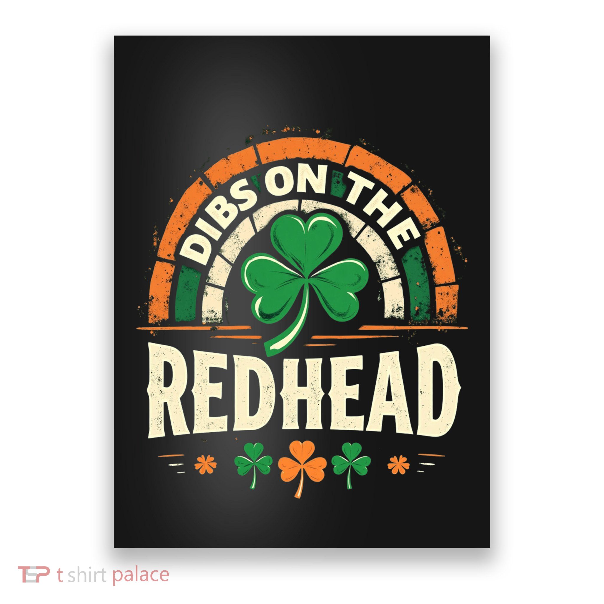 Dibs On The Redhead – Funny St. Patrick’S Day Drinking Design Poster