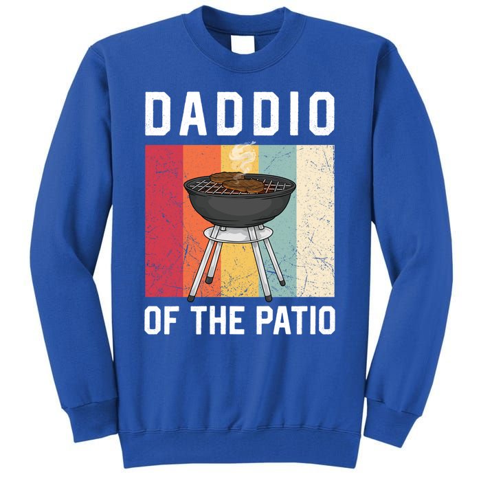 Daddio Of The Patio Funny Barbecue Bbq Fathers Day Grill Gift Tall Sweatshirt