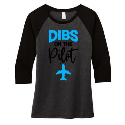 Dibs On The Pilot Gift Women's Tri-Blend 3/4-Sleeve Raglan Shirt