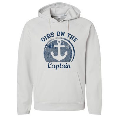 Dibs On The Captain Funny Boating Captain Wife Performance Fleece Hoodie