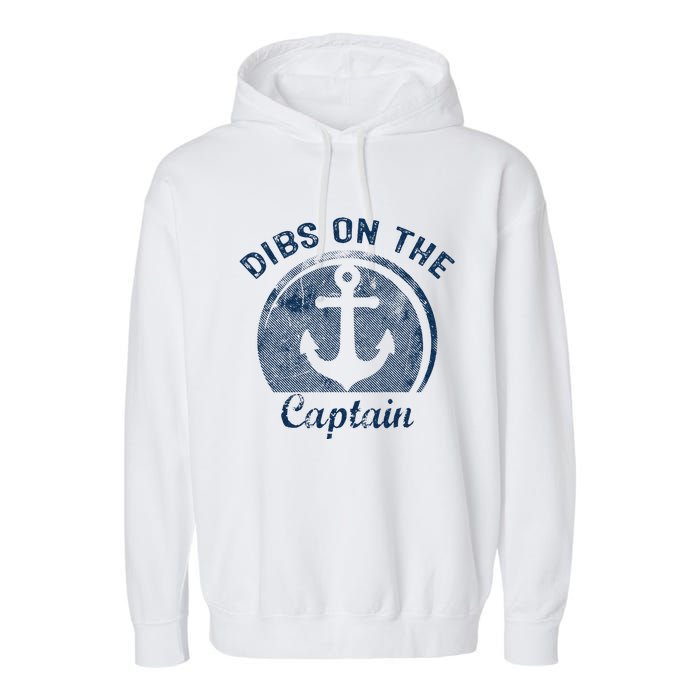 Dibs On The Captain Funny Boating Captain Wife Garment-Dyed Fleece Hoodie