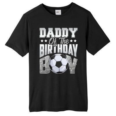 Daddy Of The Birthday Boy Soccer Player Bday Celebration Tall Fusion ChromaSoft Performance T-Shirt