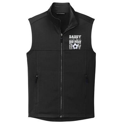 Daddy Of The Birthday Boy Soccer Player Bday Celebration Collective Smooth Fleece Vest