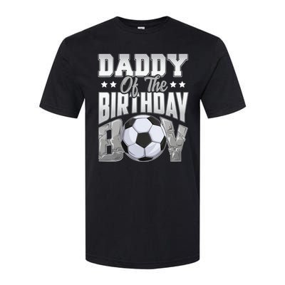 Daddy Of The Birthday Boy Soccer Player Bday Celebration Softstyle CVC T-Shirt