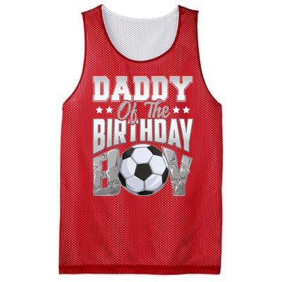 Daddy Of The Birthday Boy Soccer Player Bday Celebration Mesh Reversible Basketball Jersey Tank