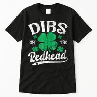 Dibs On The Redhead Tall T-Shirt