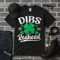Dibs On The Redhead Tall T-Shirt