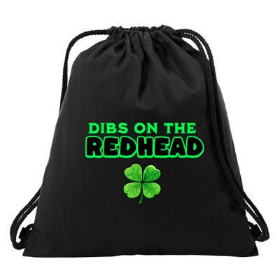 Dibs On The Redhead Funny Irish St Patricks Day Shamrock Drawstring Bag