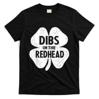 Dibs On The Redhead Shamrock For Funny St Patricks Day T-Shirt