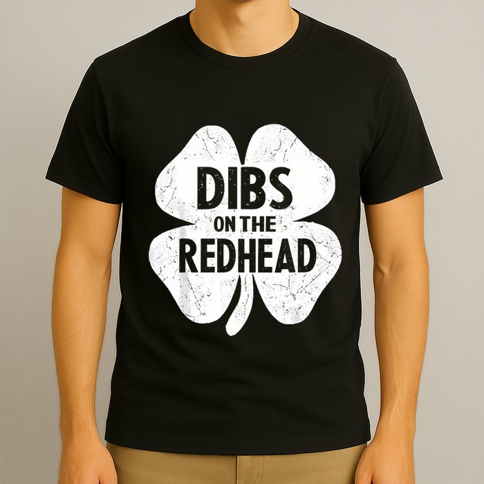 Dibs On The Redhead Shamrock For Funny St Patricks Day T-Shirt