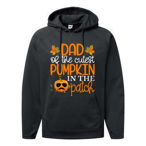 Dad Of The Cutest Pumpkin In The Patch Halloween Performance Fleece Hoodie