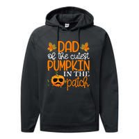 Dad Of The Cutest Pumpkin In The Patch Halloween Performance Fleece Hoodie