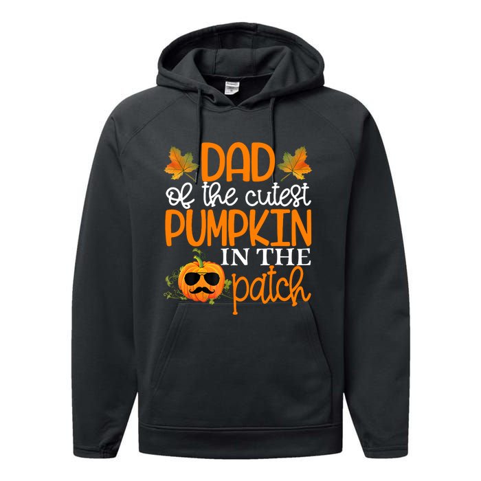 Dad Of The Cutest Pumpkin In The Patch Halloween Performance Fleece Hoodie