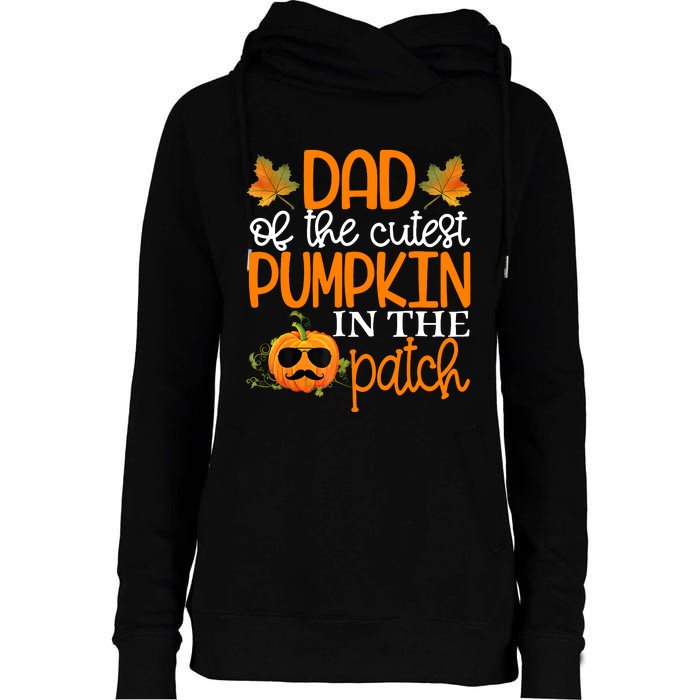 Dad Of The Cutest Pumpkin In The Patch Halloween Womens Funnel Neck Pullover Hood