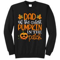 Dad Of The Cutest Pumpkin In The Patch Halloween Tall Sweatshirt