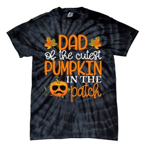 Dad Of The Cutest Pumpkin In The Patch Halloween Tie-Dye T-Shirt