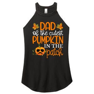 Dad Of The Cutest Pumpkin In The Patch Halloween Women's Perfect Tri Rocker Tank