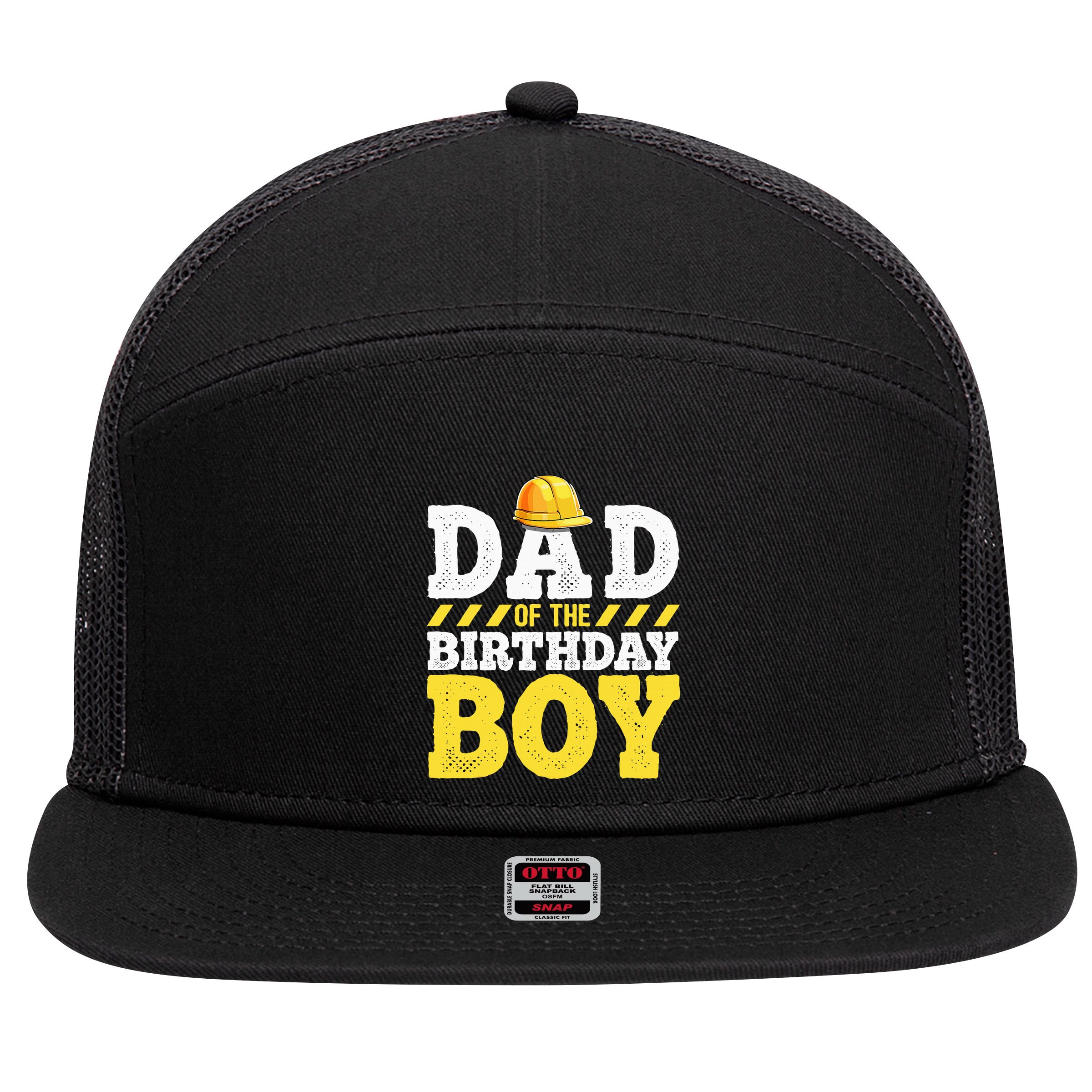 Dad of the Birthday Construction Birthday Party Hat 7 Panel Mesh Trucker Snapback Hat