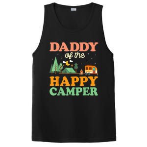 Daddy Of The Happy Camper Shirt  1st Bday Camping Trip PosiCharge Competitor Tank