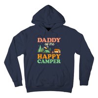 Daddy Of The Happy Camper Shirt  1st Bday Camping Trip Hoodie