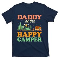 Daddy Of The Happy Camper Shirt  1st Bday Camping Trip T-Shirt