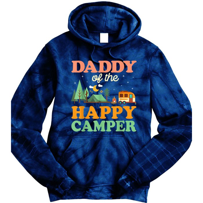 Daddy Of The Happy Camper Shirt  1st Bday Camping Trip Tie Dye Hoodie