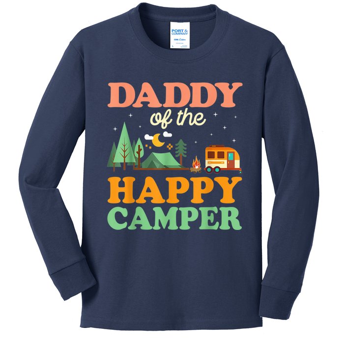 Daddy Of The Happy Camper Shirt  1st Bday Camping Trip Kids Long Sleeve Shirt