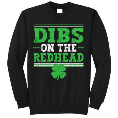 Dibs On The Redhead Sweatshirt