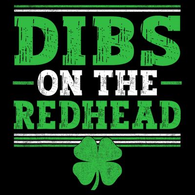 Dibs On The Redhead T-Shirt