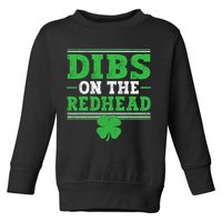 Dibs On The Redhead Toddler Sweatshirt