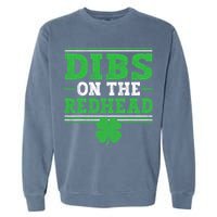 Dibs On The Redhead Garment-Dyed Sweatshirt