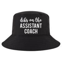 Dibs On The Assistant Coach Funny Sports Coach Cool Comfort Performance Bucket Hat