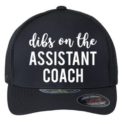 Dibs On The Assistant Coach Funny Sports Coach Flexfit Unipanel Trucker Cap