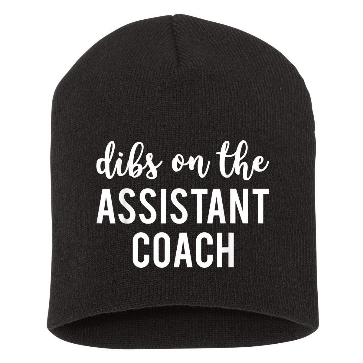 Dibs On The Assistant Coach Funny Sports Coach Short Acrylic Beanie