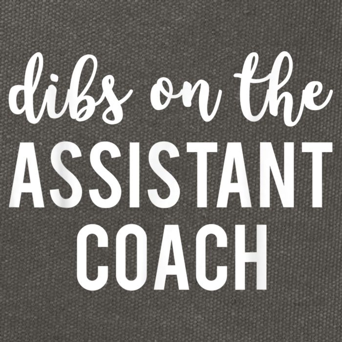 Dibs On The Assistant Coach Funny Sports Coach Cotton Canvas Backpack