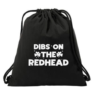 Dibs On The Redhead Shamrock St Patricks Day Drawstring Bag