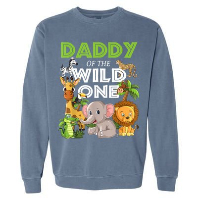 Daddy Of The Wild One Zoo Birthday Safari Jungle Animal Garment-Dyed Sweatshirt