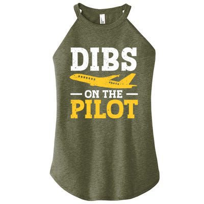 Dibs On The Pilot Cute Gift Women’s Perfect Tri Rocker Tank